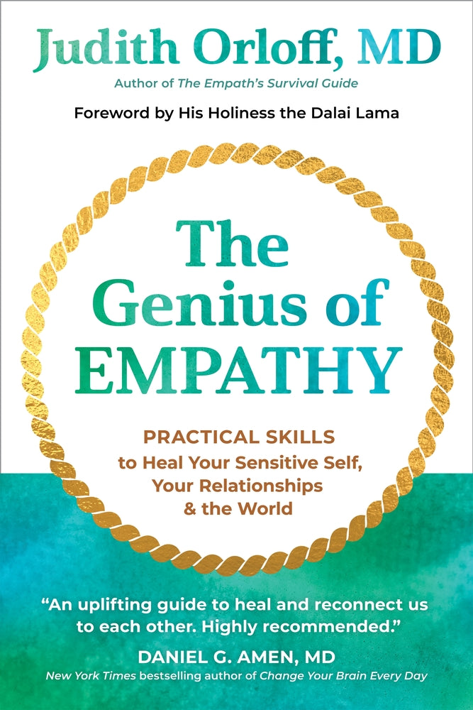 Book cover for The Genius of Empathy: Practical Skills to Heal Your Sensitive Self, Your Relationships, and the World