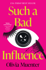 Book cover for Such a Bad Influence