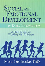 Book cover for Social and Emotional Development in Early Intervention