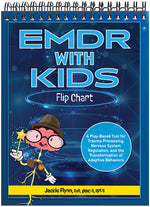 Book cover for EMDR with Kids Flip Chart: A Play-Based Tool for Trauma Processing, Nervous System Regulation, and the Transformation of Adaptive Behaviors