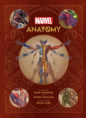 Book cover for Marvel Anatomy: A Scientific Study of the Superhuman