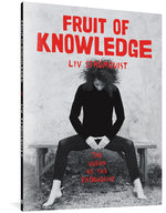 Book cover for Fruit of Knowledge: The Vulva vs. the Patriarchy