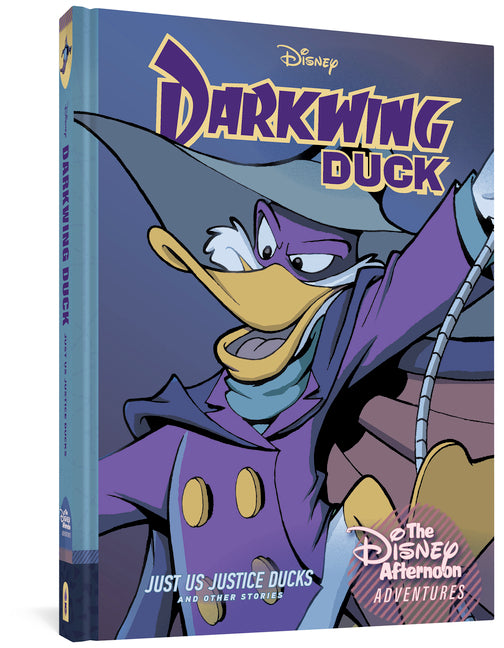 Book cover for Darkwing Duck: Just Us Justice Ducks: Disney Afternoon Adventures Vol. 1