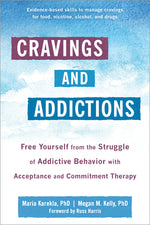 Book cover for Cravings and Addictions: Free Yourself from the Struggle of Addictive Behavior with Acceptance and Commitment Therapy