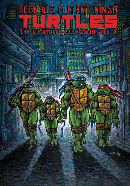Book cover for Teenage Mutant Ninja Turtles: The Ultimate Collection, Vol. 2
