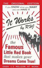 Book cover for It Works: The Famous Little Red Book That Makes Your Dreams Come True!