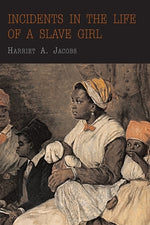 Book cover for Incidents in the Life of a Slave Girl