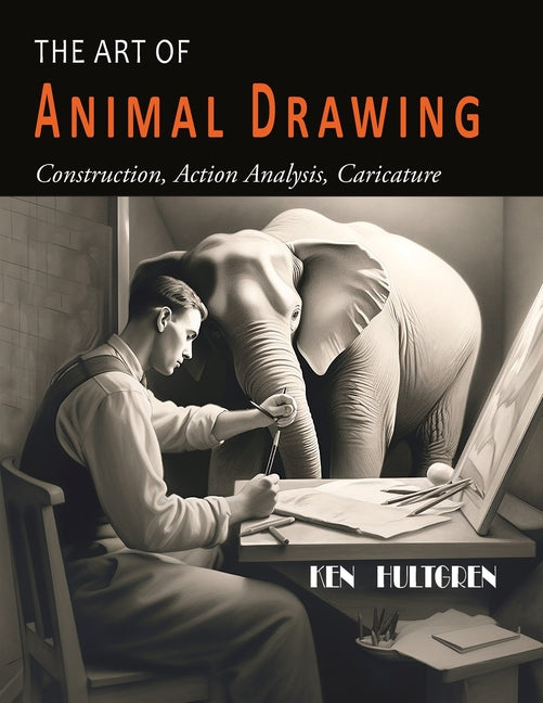 Book cover for Art of Animal Drawing: Construction, Action Analysis, Caricature
