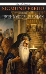 Book cover for Sigmund Freud and the Jewish Mystical Tradition
