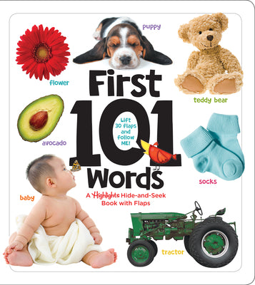 Book cover for First 101 Words: A Highlights Hide-And-Seek Book with Flaps