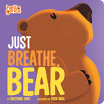 Book cover for Just Breathe, Bear