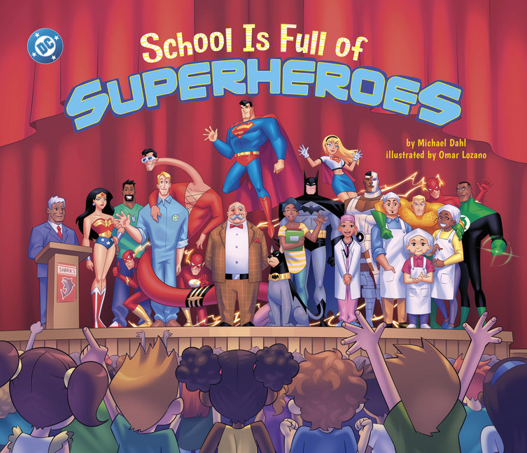 Book cover for School Is Full of Superheroes
