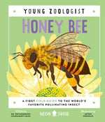 Book cover for Honey Bee (Young Zoologist): A First Field Guide to the World's Favorite Pollinating Insect