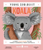 Book cover for Koala (Young Zoologist): A First Field Guide to the Cuddly Marsupial from Australia
