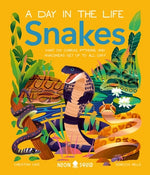 Book cover for Snakes (a Day in the Life): What Do Cobras, Pythons, and Anacondas Get Up to All Day?