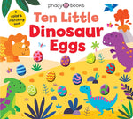 Book cover for Ten Little Dinosaur Eggs (Little Squishies): A Color & Matching Book