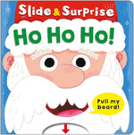 Book cover for Ho Ho Ho! (Slide & Surprise!): A Pull-Tab Book