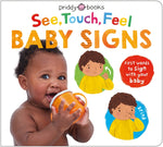 Book cover for See, Touch, Feel: Baby Signs: First Words to Sign with Your Baby