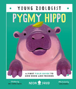 Book cover for Pygmy Hippo (Young Zoologist): A First Field Guide to Moo Deng and Friends
