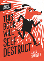 Book cover for This Book Will Self-Destruct