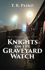 Book cover for Knights on the Graveyard Watch
