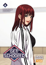 Book cover for Get Schooled Vol 4