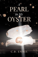 Book cover for Pearl in My Oyster: A Family's Journey through Addiction