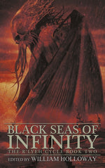 Book cover for Black Seas of Infinity: The R'lyeh Cycle Book Two