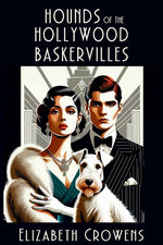Book cover for Hounds of the Hollywood Baskervilles: A Babs Norman Hollywood Mystery