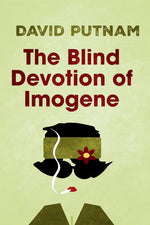 Book cover for Blind Devotion of Imogene: The Misadventures of Imogene Taylor