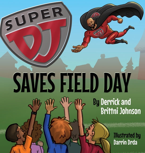 Book cover for Super DJ Saves Field Day