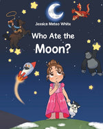 Book cover for Who Ate The Moon