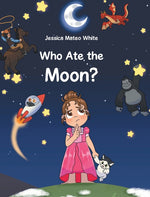 Book cover for Who Ate The Moon