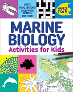 Book cover for Marine Biology Activities for Kids: Mazes, Word Searches, Crossword Puzzles, and More!