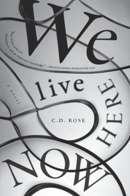 Book cover for We Live Here Now