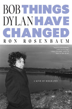 Book cover for Bob Dylan: Things Have Changed