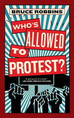 Book cover for Who's Allowed to Protest?