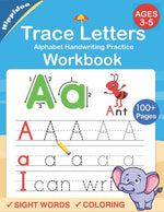 Book cover for Trace Letters: Alphabet Handwriting Practice workbook for kids: Preschool writing Workbook with Sight words for Pre K, Kindergarten a