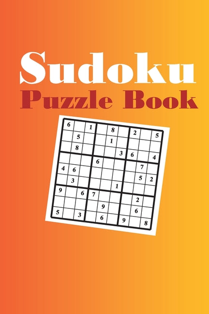 Book cover for Sudoku Puzzle Book: Sudoku puzzle gift idea, 400 easy, medium and hard level. 6x9 inches 100 pages.
