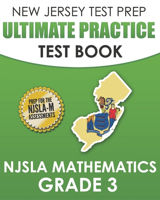 Book cover for NEW JERSEY TEST PREP Ultimate Practice Test Book NJSLA Mathematics Grade 3: Includes 8 Complete NJSLA Mathematics Practice Tests
