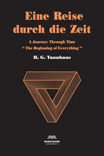 Book cover for Eine Reise durch die Zeit: A Journey through time: Beginning of Everything