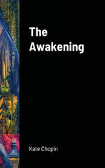 Book cover for The Awakening