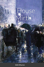Book cover for The House of Mirth