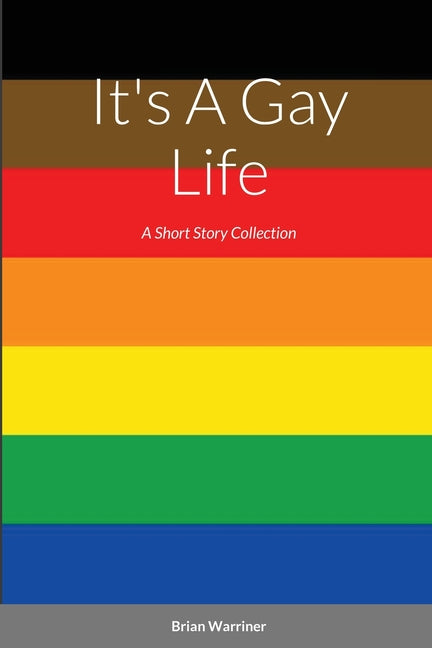 Book cover for It's a Gay Life