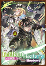 Book cover for Brilliant Healer's New Life in the Shadows: Volume 2 (Manga)