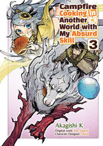 Book cover for Campfire Cooking in Another World with My Absurd Skill: Volume 3 (Manga)
