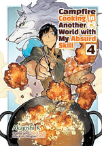 Book cover for Campfire Cooking in Another World with My Absurd Skill: Volume 4 (Manga)