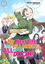Book cover for My Next Life as a Villainess: All Routes Lead to Doom! Volume 12 (Light Novel)