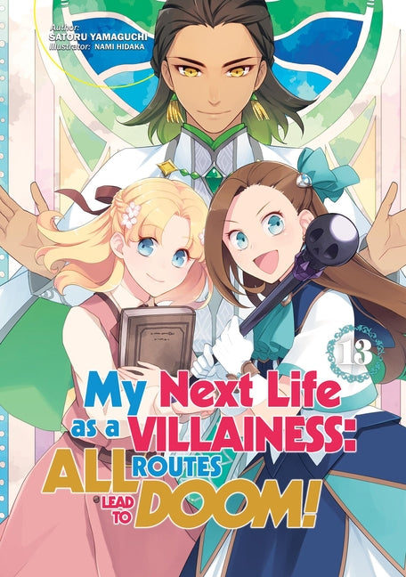 Book cover for My Next Life as a Villainess: All Routes Lead to Doom! Volume 13 (Light Novel)