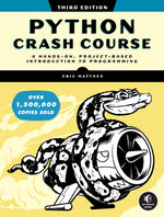 Book cover for Python Crash Course, 3rd Edition: A Hands-On, Project-Based Introduction to Programming